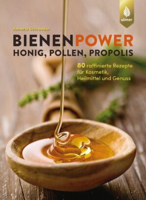 Bienenpower – Honig, Pollen, ...